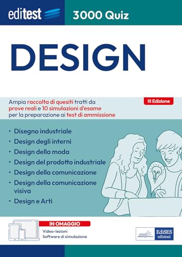  Editest 3000 quiz Design. Ampia raccolta di quesiti tratti da prove reali e 10 simulazioni d\'esame per la preparazione ai test di ammissione. Con software di simulazione