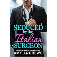 Seduced by the Italian Surgeon
