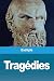Trag&Atilde;&copy;dies (French Edition)
