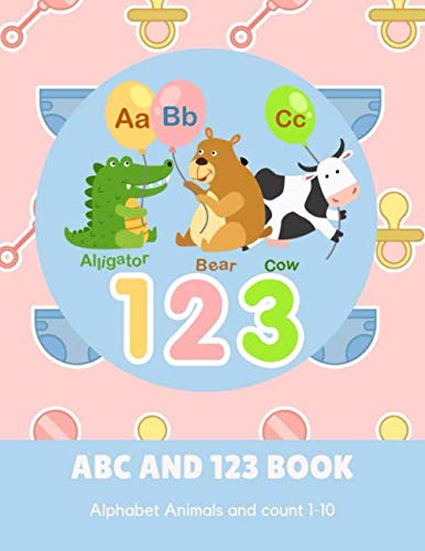 ABC AND 123 BOOK: Fun to learn and easy to follow