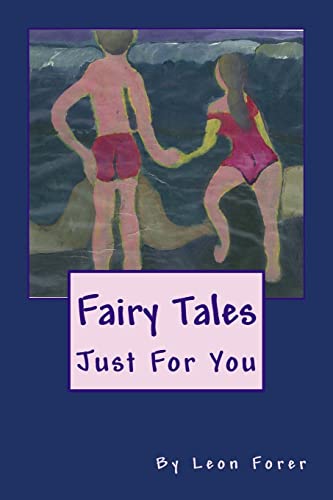 Fairy Tales: Especially For You
