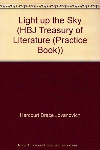 Light up the Sky (HBJ Treasury of Literature (P... 0153013915 Book Cover
