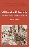 Produkttyp: ABIS_BOOK KZ Dresden Universelle: Die Bombentoten der Maschinenfabrik