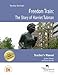 Freedom Train: The Story of Harriet Tubman Teacher's Manual
