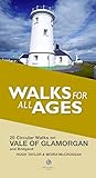 Walks for All Ages Vale of Glamorgan