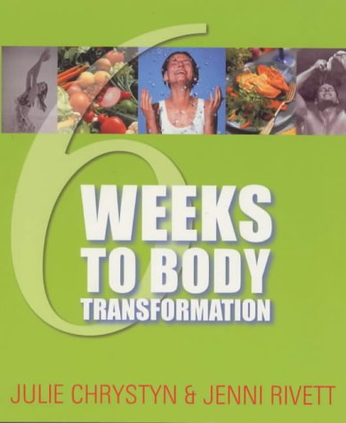 Six Weeks to Body Transformation