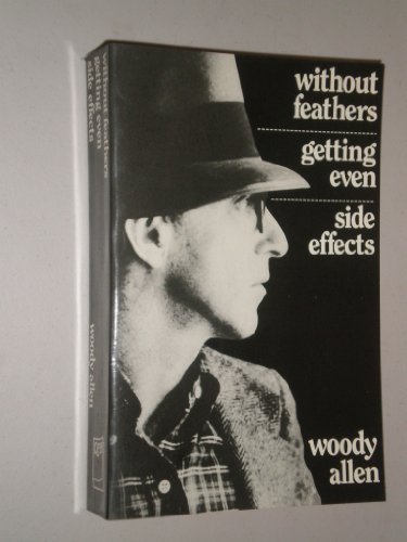 Without Feathers/Getting Even/Side Effects B001P78P9U Book Cover