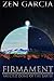 Firmament: Vaulted Dome of the Earth