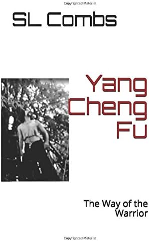 Yang Cheng Fu: "The Way of the Warrior"