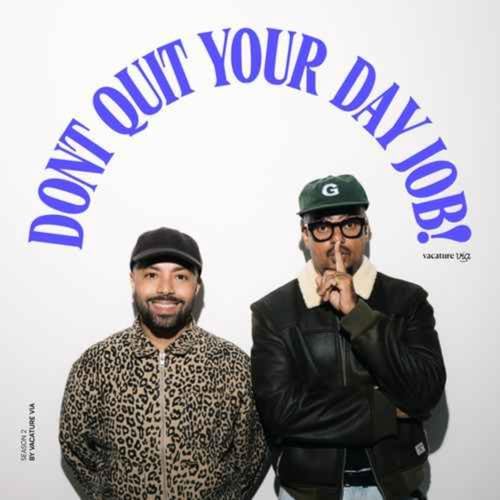 Don't Quit Your Day Job! Podcast Por  arte de portada