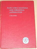 Fluid Logic Controls and Industrial Automation 0471091723 Book Cover
