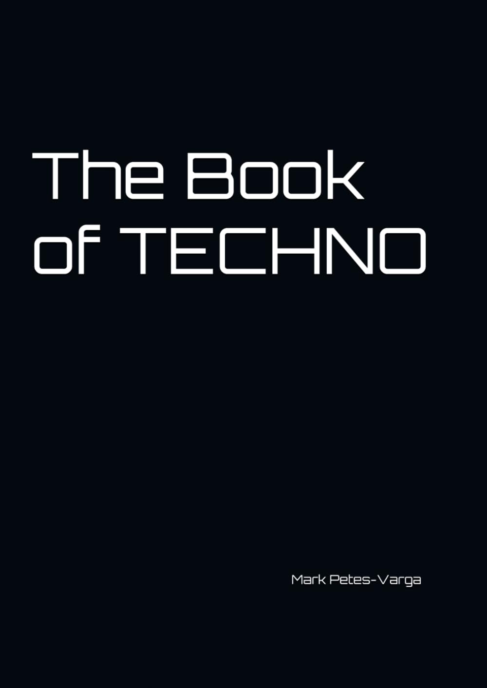 The Book of TECHNO