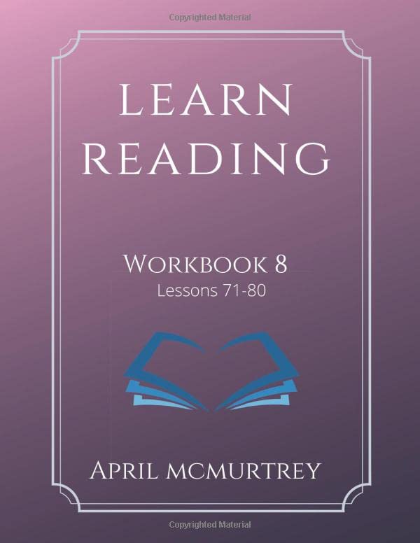 Learn Reading Workbook 8: Lessons 71-80 (Learn Reading Workbooks)