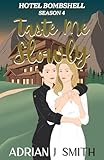 Taste Me Slowly (Hotel Bombshell)