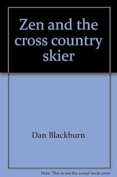 Paperback Zen and the cross country skier Book