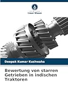 Bewertung von starren Getrieben in indischen Traktoren (German Edition) 6208918251 Book Cover