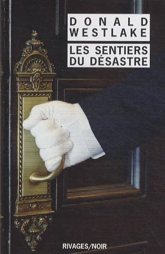 Sentiers du desastre (Les) (RIVAGES NOIR (POCHE))