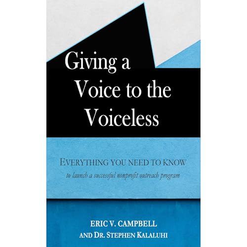 Giving a Voice to the Voiceless by Eric V. Campbell, Dr. Stephen Kalaluhi episode artwork