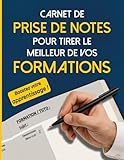  Carnet de Prise de Notes pour Formations & Tutos: Structuration claire & résumés  Format 21,6 x 27,9 cm  Pour apprentissage actif & révisions faciles  Spécial Rentrée & auto-formation