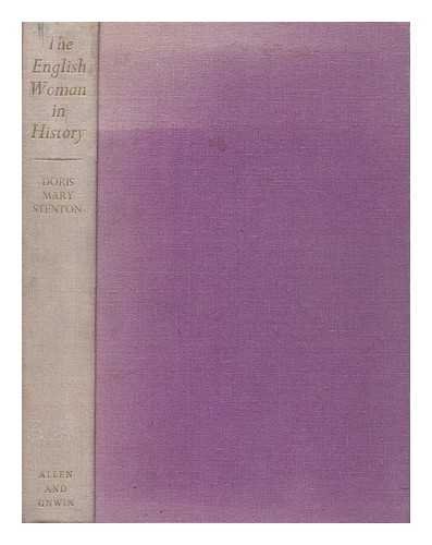 The English Woman in History by Stenton, Doris Mary