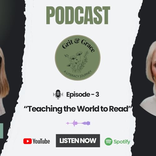 Page de couverture de Episode 3: Teaching the World to Read