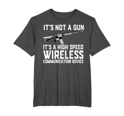 Its Not A Gun Its A High Speed Wireless Communication Device T-Shirt, Men's Big and Tall, Dark Heather Grey, 6X Tall