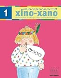 Xino-Xano 1 Per Anar Escrivint