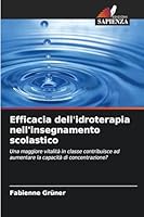Efficacia dell'idroterapia nell'insegnamento scolastico (Italian Edition) 6202332980 Book Cover