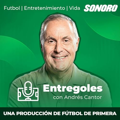 Entregoles Podcast By Sonoro cover art