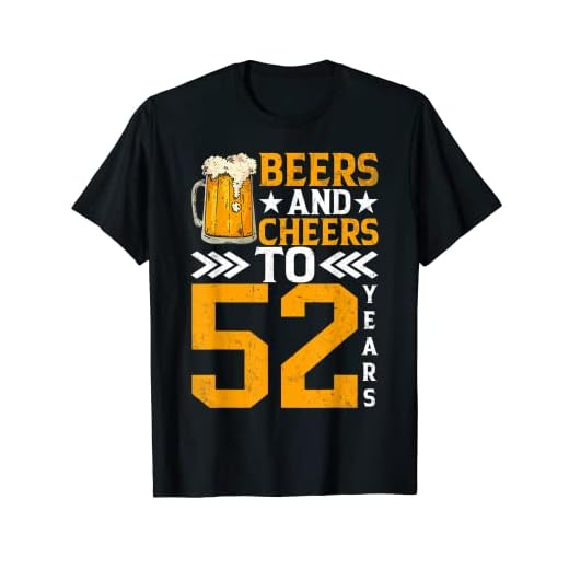 Taza de cerveza con 52 cumpleaños y saludos a 52 años Camiseta