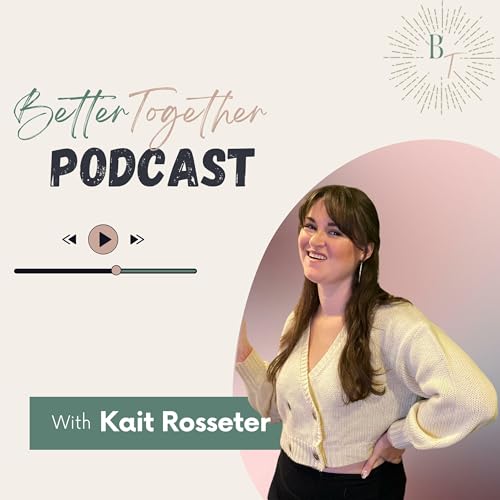 『BetterTogether Podcast』のカバーアート