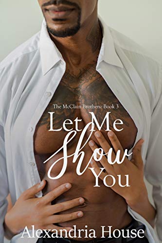 Let Me Show You (McClain Brothers)