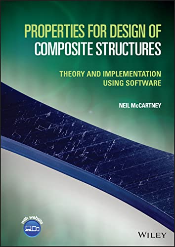 Properties for Composite Materials: Theory and Implementation Using Software view 2