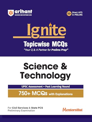 Image of Arihant Ignite Topicwise MCQs Science & Technology For UPSC Prelims & State PCS Topicwise MCQs | 750+ Solved Questions with Explanations | UPSC ... Questions & Practice Sets | English Medium