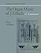The Organ Music of J. S. Bach: Volume 3, A Background (Cambridge Studies in Music)