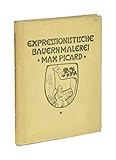  Expressionistische Bauernmalerei. Mit 24 Tafeln. 3. Auflage.
