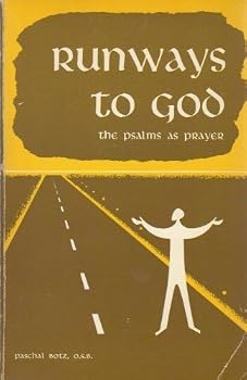 Paperback Runways to God: The Psalms As Prayer Book