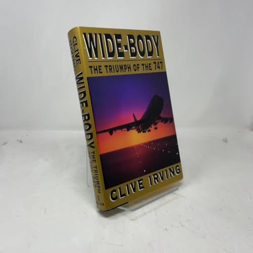 Wide-Body: The Triumph of the 747