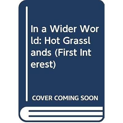 Hot Grasslands