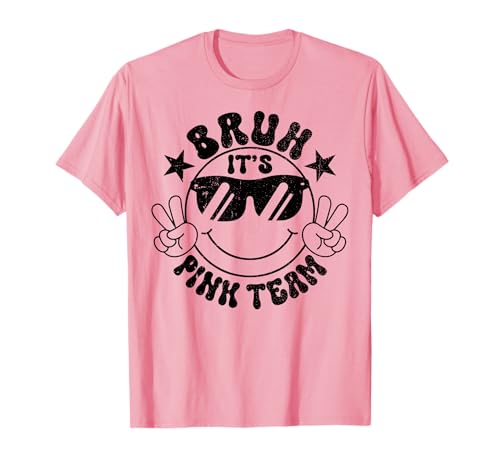 Cool Bruh It's Pink Team Field Day Field Trip Smile Face T-Shirt