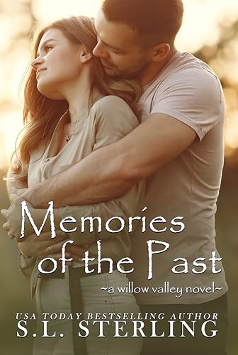 Memories of the Past (Willow Valley Book 1)