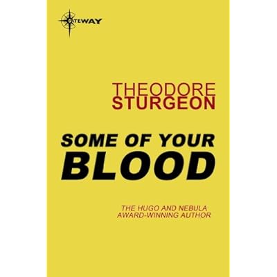 Some of Your Blood