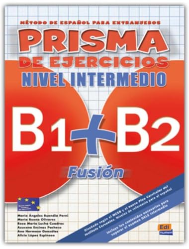 Prisma Fusión B1+B2 - L. de ejercicios: Libro de ejercicios B1+B2 Fusion