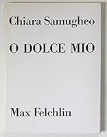 O DOLCE MIO B00EY9ESV0 Book Cover