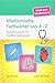 Produktbild Medizinische Fachwörter von A-Z: Kleines Lexikon für Medizinstudenten
