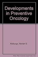 Developments in preventive oncology 0845142313 Book Cover