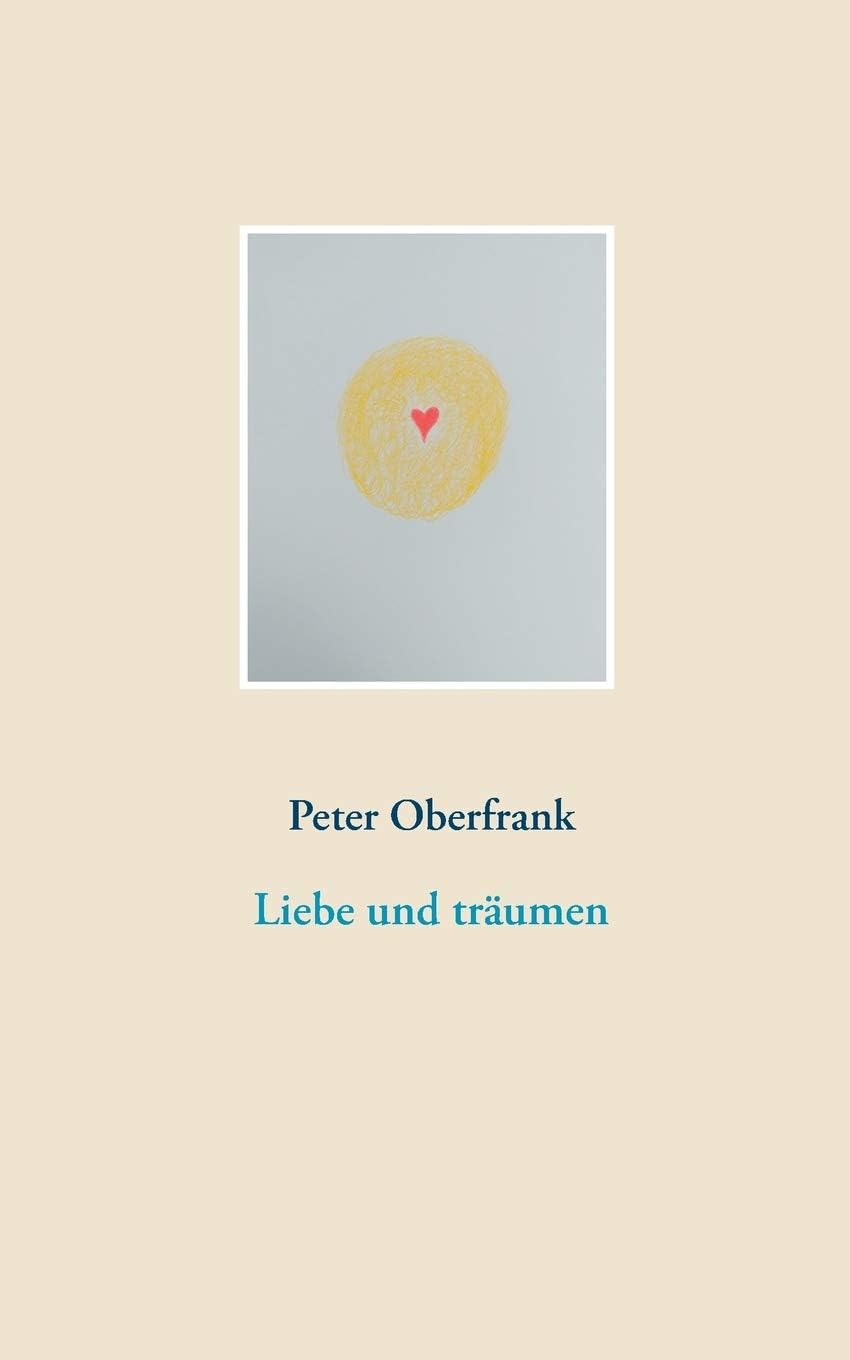 Liebe und träumen
