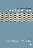The SAGE Handbook of Criminological Theory
