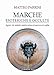 Marche esoteriche e occulte. Segreti, riti, simboli e antiche culture di una terra di confine - 3