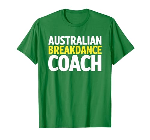 Australian Breakdancing Costume Break Dancer Coach Matching T-Shirt